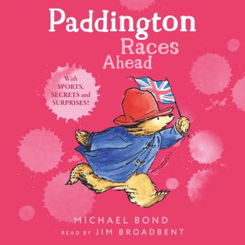 Paddington Races Ahead, Michael Bond