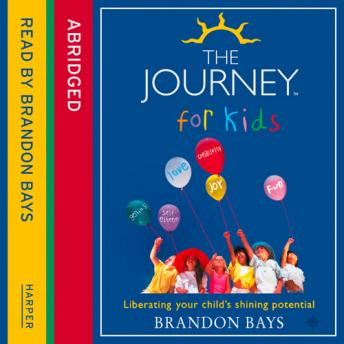 Journey for Kids, Brandon Bays