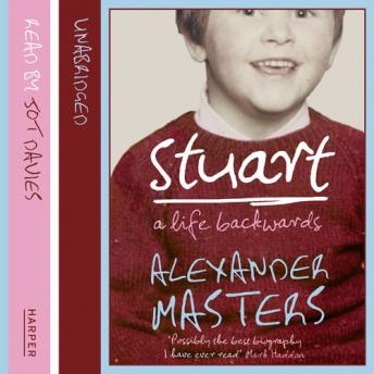 Stuart: A Life Backwards sample.
