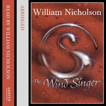 Wind Singer, William Nicholson