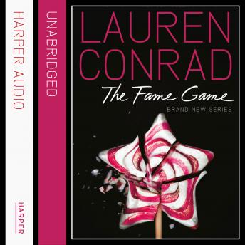Fame Game, Lauren Conrad