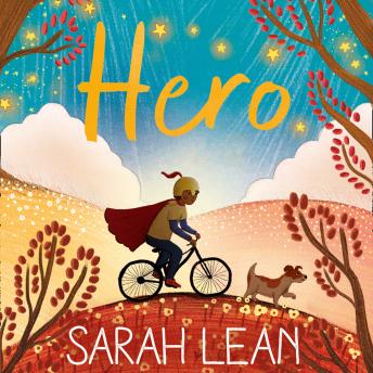 Hero, Audio book by Sarah Lean