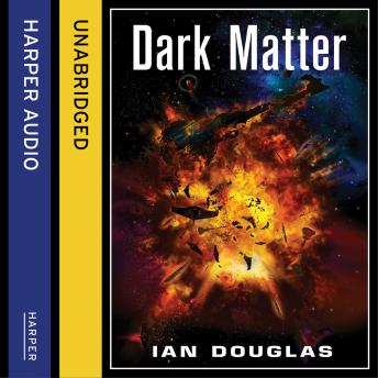 Dark Matter, Ian Douglas