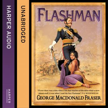 Flashman, Audio book by George MacDonald Fraser