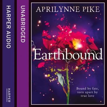 Earthbound, Aprilynne Pike