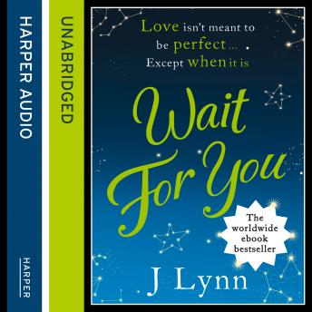 Wait for You, Audio book by J. Lynn