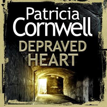 Depraved Heart, Audio book by Patricia Cornwell