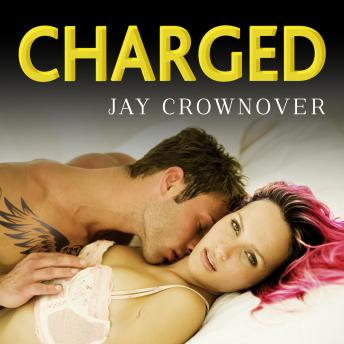 Charged, Audio book by Jay Crownover