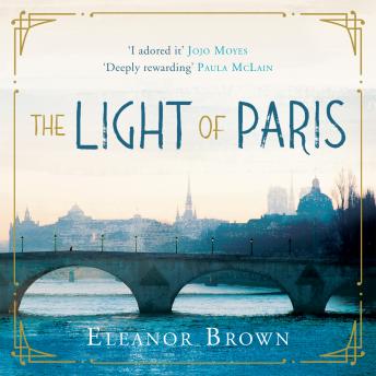 Light of Paris, Audio book by Eleanor Brown