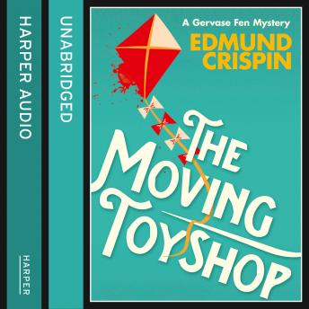 Download Moving Toyshop by Edmund Crispin