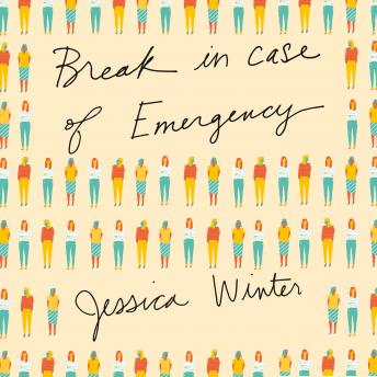 Break in Case of Emergency