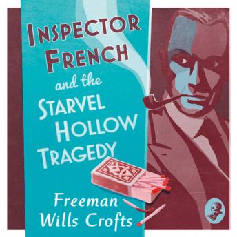 Inspector French and the Starvel Hollow Tragedy sample.