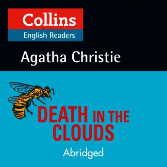 Death in the Clouds: Level 5, B2+, Audio book by Agatha Christie