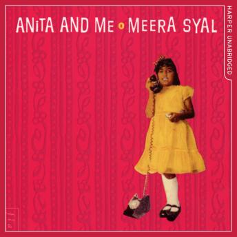 Download Anita and Me by Meera Syal
