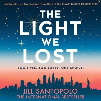 Light We Lost, Jill Santopolo