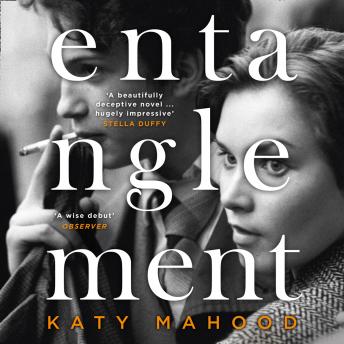 Entanglement, Katy Mahood