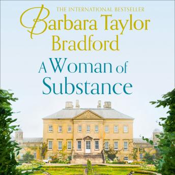 Woman of Substance, Barbara Taylor Bradford