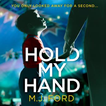 Hold My Hand, M.J. Ford