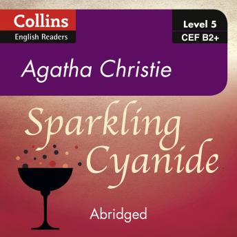 Sparkling Cyanide: B2+, Audio book by Agatha Christie