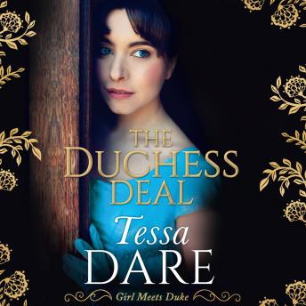 Duchess Deal, Tessa Dare