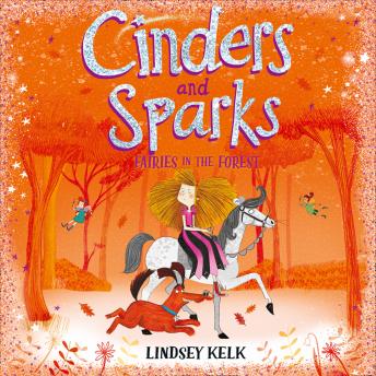 Download Best Audiobooks Kids Cinders and Sparks: Fairies in the Forest by Lindsey Kelk Free Audiobooks for Android Kids free audiobooks and podcast