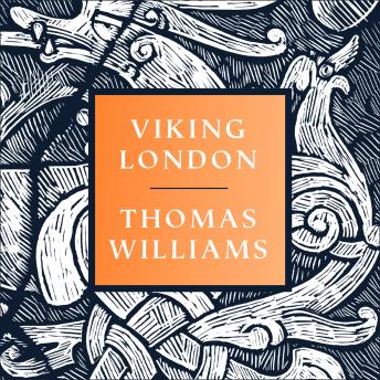 Viking London, Audio book by Thomas Williams