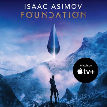 Foundation, Audio book by Isaac Asimov