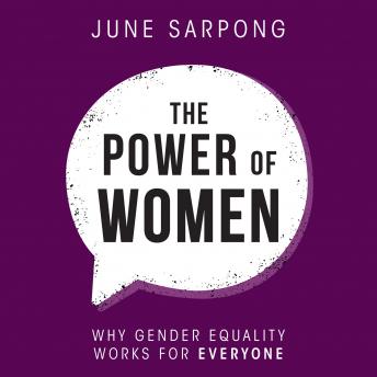Power of Women, Audio book by June Sarpong