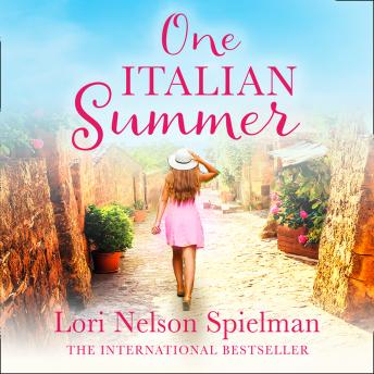 Listen Free to One Italian Summer by Lori Nelson Spielman with a Free ...