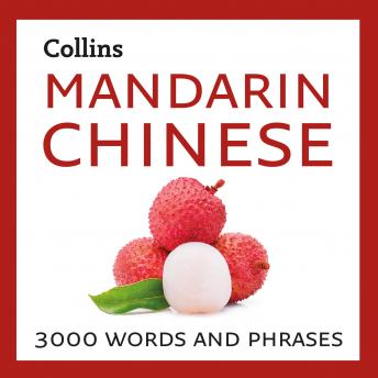 Learn Mandarin Chinese: 3000 essential words and phrases