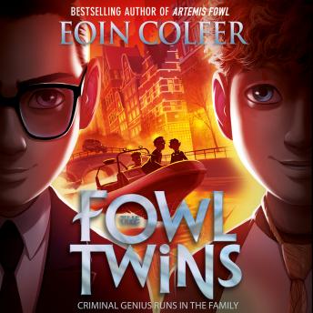 Listen Best Audiobooks Mystery and Fantasy The Fowl Twins by Eoin Colfer Free Audiobooks Mp3 Mystery and Fantasy free audiobooks and podcast