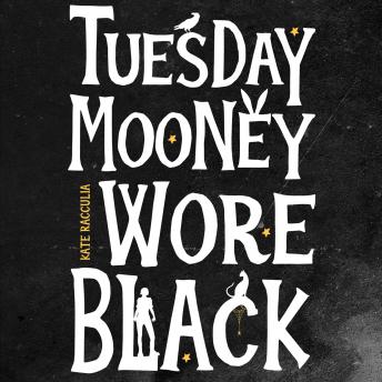 Tuesday Mooney Wore Black sample.