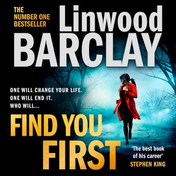 Find You First, Audio book by Linwood Barclay