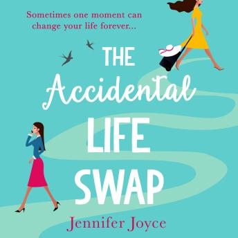 The Accidental Life Swap