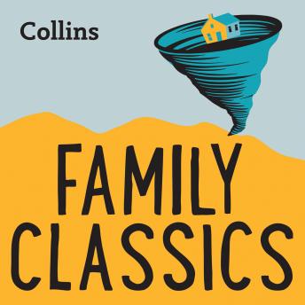 Family Classics: For ages 7-11