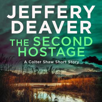 The Second Hostage: A Colter Shaw Short Story