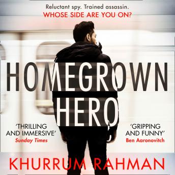 Homegrown Hero, Audio book by Khurrum Rahman