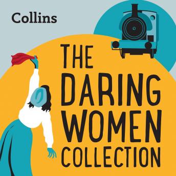 The Daring Women Collection: For ages 7?11