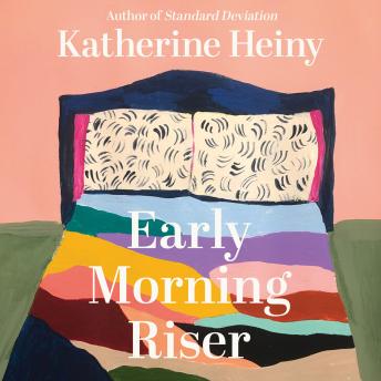 Early Morning Riser