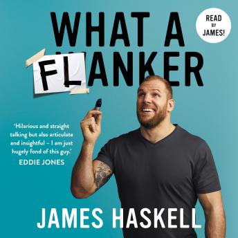 Download What a Flanker by James Haskell