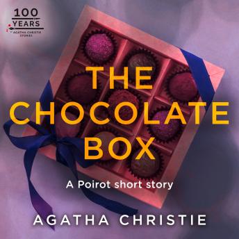 Chocolate Box: A Hercule Poirot Short Story, Agatha Christie