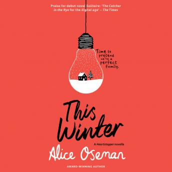This Winter, Audio book by Alice Oseman