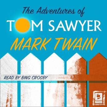 Adventures of Tom Sawyer, Audio book by Mark Twain