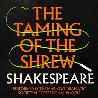 Taming Of The Shrew, Audio book by William Shakespeare