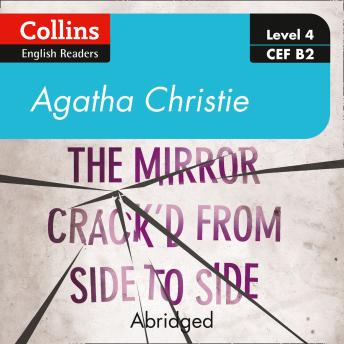 The mirror crack’d from side to side: Level 4 – upper- intermediate (B2)