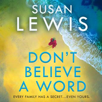 Don’t Believe A Word