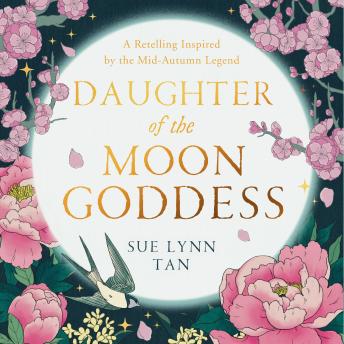 Download Daughter of the Moon Goddess by Sue Lynn Tan
