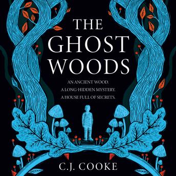 The Ghost Woods - C.J. Cooke episode artwork