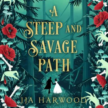 A Steep and Savage Path