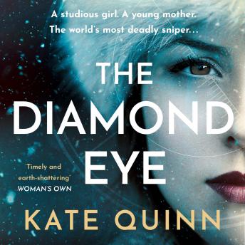 Diamond Eye, Audio book by Kate Quinn